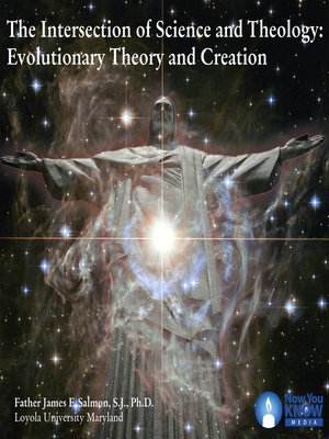 cover image of The Intersection of Science and Theology